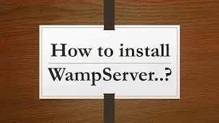 How install Wordpress & WAMP Server...?