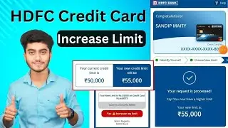 HDFC Credit Card Limit Increase| HDFC Credit Card Limit Kaise Badhaye|