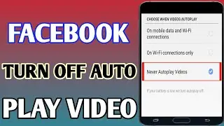 How To Turn Off Auto Play Video On Facebook // Facebook Auto Play Video Turn Off