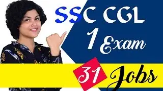 SSC CGL - Exam for 31 Central Government Jobs - Eligibility, Exam Pattern, Posts, Salary
