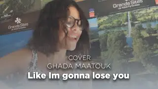 Meghan Trainor - Like I'm Gonna Lose You (Ghada Maatouk Cover)