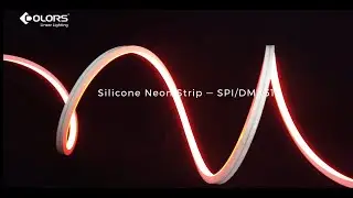 COLORS New Silicone Neon Strip - DMX&SPI