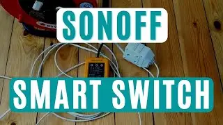 Sonoff Wifi Smart Switch working with my Google Home