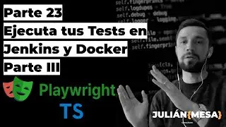 Curso de Playwright en Español - Parte 23 - Ejecuta tus tests en Jenkins - Creación de Jenkins Pipe