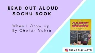READ OUT LOUD | WHEN I GROWP UP | SOCHU SERIES 2