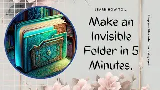 Invisible Folder Trick: Unveiling Desktop Magic! | Must-Try Hack by Coding with Magic ✨