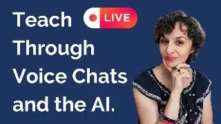 How teaching through voice chats is different from using the AI?