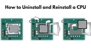 How to uninstall and reinstall a cpu