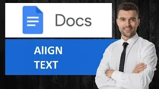 How to Align Text in Google Docs (EASY Tutorial)
