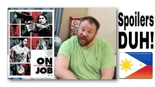 Spoilers, DUH!!! -  On The Job - Filipino Movie Reviews - #StoryVlog