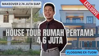 RUMAH PERTAMA AKU 4.6 JUTA SIAP | HOUSE TOUR | MAKEOVER 2.74 JUTA