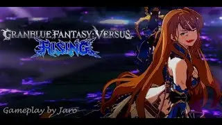 Granblue Fantasy - Versus Rising (Gameplay by Jaro)