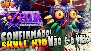 Porque o Skull Kid se tornou vilão com a Majora's Mask [REVELADO] [Detonado parte 01 passo a passo]