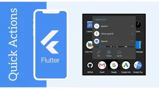 Quick Actions in Flutter - Flutter Tutorials | Flutter by Google | 