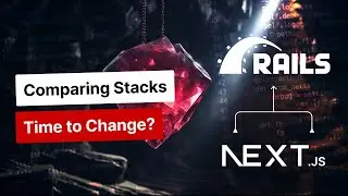 Ruby on Rails for Next.js Developers
