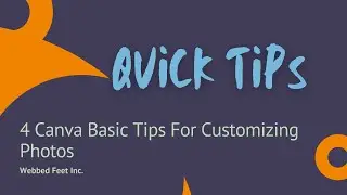 4 Canva Basic Tips For Customizing Photos