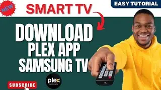 How to Download Plex App on Samsung Smart TV | How to Install Plex App on Samsung Smart TV