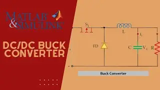 Buck Converter(48V to 12V) Calculate & Desing in MATLAB/SIMULINK