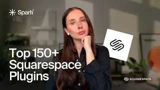 Top 100 Most Useful Squarespace Plugins to Enhance Your Site
