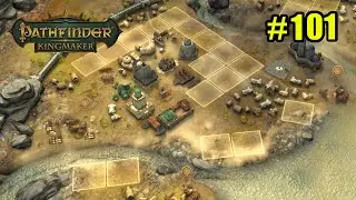 Pathfinder: Kingmaker - 101 - We Built This City