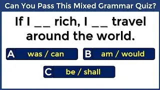 Can You Pass This Mixed Grammar Quiz? | Mixed English Grammar Quiz | 