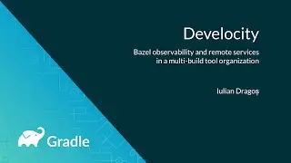 Bazel observability and remote services in a multi-build tool organization