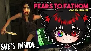 My Loudest Scream Yet | Fears to Fathom: Carson House