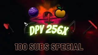 DPY [256x] Pack Release 100 subs special