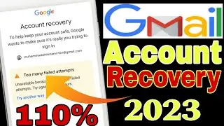 Too many failed attempts in hindi | How to Gmail recover | Gmail account recover Kaise Kare 2023