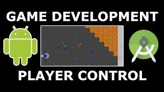 Ep. 03 - Player and touch events | Android Studio 2D Game Development