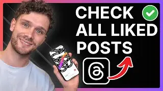 How To Find All Liked Posts on Threads
