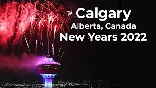 New Year's Eve 2022 YYC Fireworks Calgary Alberta Canada