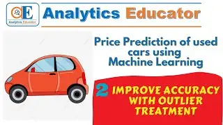 Price Prediction using Scikit learn linear regression improve accuracy using outlier treatment
