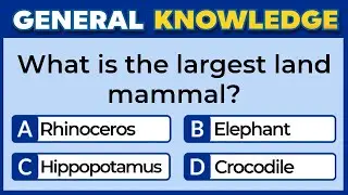 50 General Knowledge Questions! How Good is Your General Knowledge?