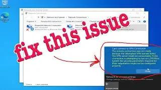 Can't connect to VPN Connection | VPN Error