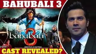 Bahubali 3 cast REVEAL at IIFA
