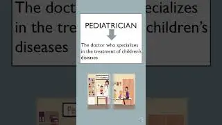 Pediatrician| Medical Profession Vocabulary