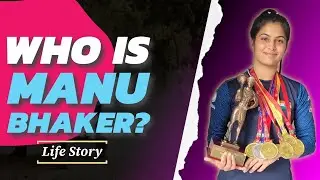 Manu Bhaker's Inspiring Journey: From Haryana to World Champion