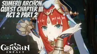 Genshin Impact: A Sumeru Archon Quest Leaves Off a Festive Dance (PS5) (No Commentary) (English)