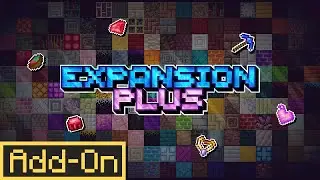 Expansion Plus Add-On | Minecraft Marketplace | Showcase
