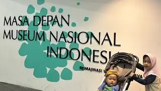 Bermain dan Belajar di Museum Nasional Indonesia