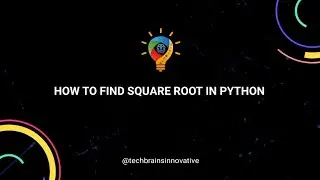 how to find square root in python?