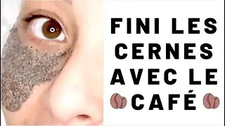 FINI LES CERNES + RECETTE MAISON 😍CAFEINE  5%  mellezohra.b