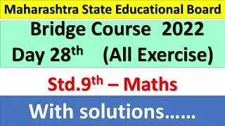 9th Maths bridge course day 28 all exercise answers #setuAbhyaskram day 1 #bridgecoursemaths