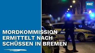 Mordkommission ermittelt nach Schüssen in Bremen