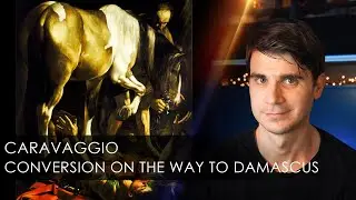 Caravaggio - Conversion on the Way to Damascus