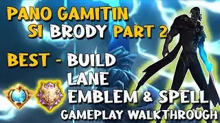 How to use Brody - Best Tutorial for Brody - MOBILE LEGENDS