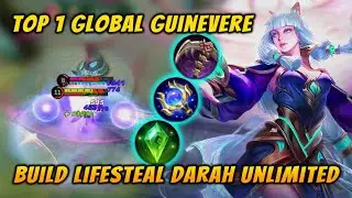 GALAK!! Ini Baru Build Lifesteal Guinevere Top 1 Global 2020 Darah Unlimited Mobile Legends