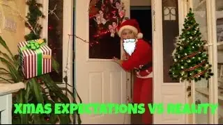 ❄Christmas Expectations VS Reality!!❄