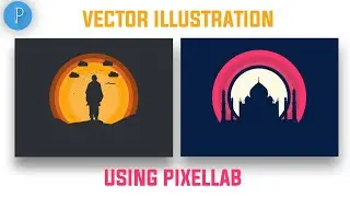 VECTOR ILLUSTRATION ART USING PIXELLAB | TUTORIAL | PIXELLAB |
